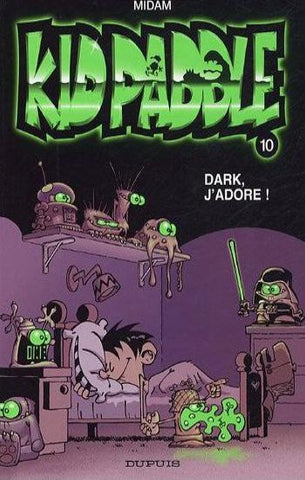 MIDAM: Kid Paddle  Tome 10 : Dark, j'adore!