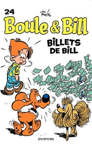 ROBA: Boule et Bill  Album 24 : Billets de Bill