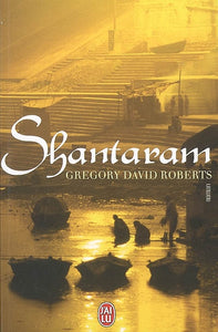 ROBERTS, Gregory David: Shantaram