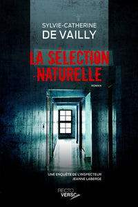 VAILLY, Sylvie-Catherine De: La sélection naturelle