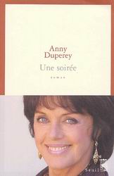 DUPEREY, Anne: Une soirée