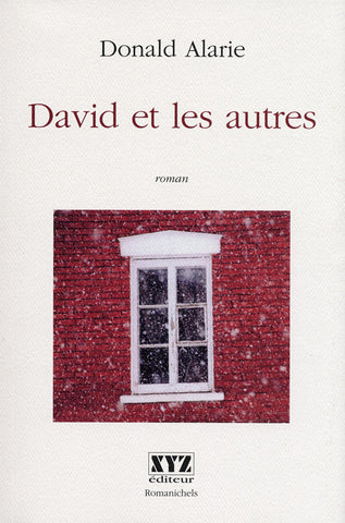 ALARIE, Donald: David et les autres