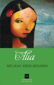 ABDELMOUMEN, Mélikah: Alia