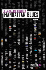 CHARLES, Jean-Claude: Manhattan blues