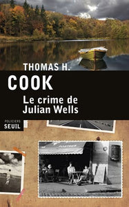 COOK, Thomas H.: Le crime de Julian Wells