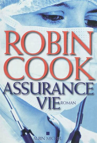 COOK, Robin: Assurance vie