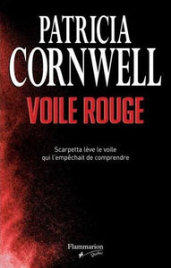 CORNWELL, Patricia: Voile rouge