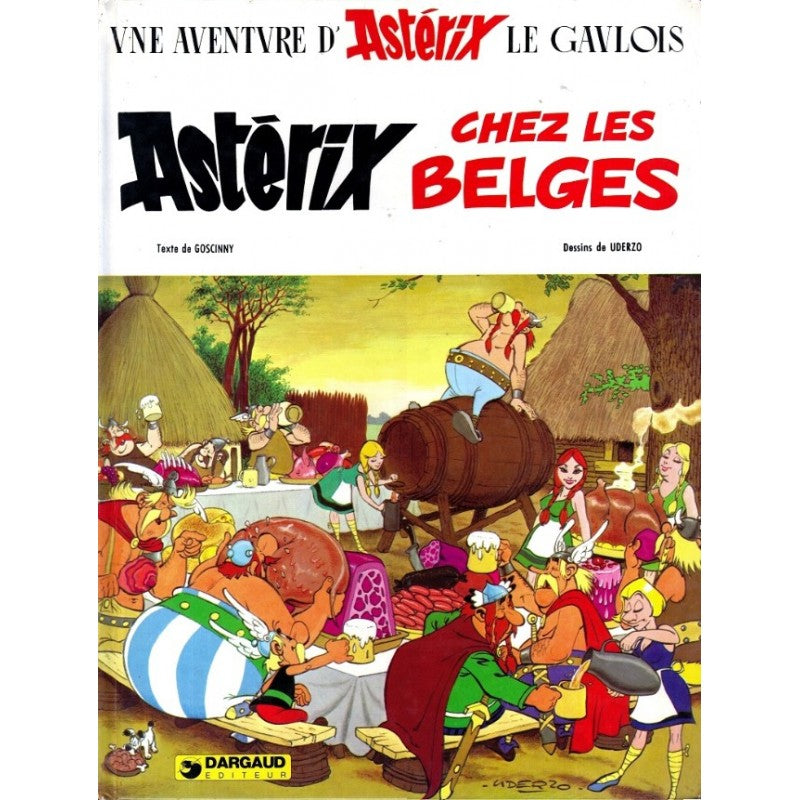 GOSCINNY, René; UDERZO, Albert: Astérix chez les Belges