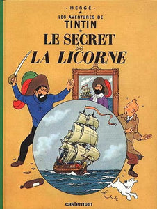 HERGÉ: Les aventures de Tintin : Le secret de la licorne