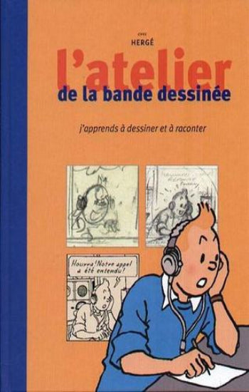 HERGÉ: L'atelier de la bande dessinée