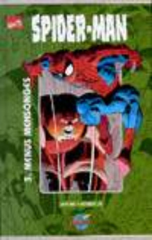 MACKIE; ROMITA JR: Collection 100% Marvel : Spider-man Tome 3 : Menus mensonges