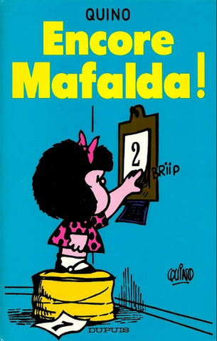 QUINO: Encore Mafalda! Tome 2