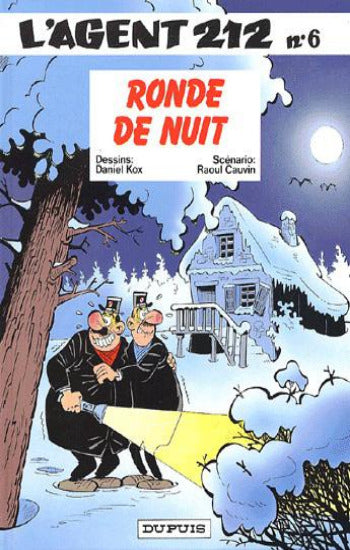 KOK, Daniel; CAUVIN, Raoul: L'agent 212 : Ronde de nuit