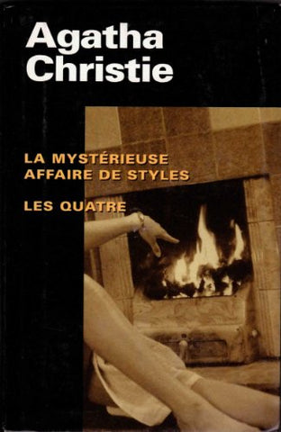 CHRISTIE, Agatha: La mystérieuse affaire de styles et Les quatre