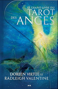 VIRTUE, Doreen; VALENTINE, Radleigh: Le grand livre du tarot des anges