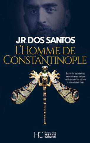 SANTOS, José Rodrigues Dos: L'homme de Constantinople