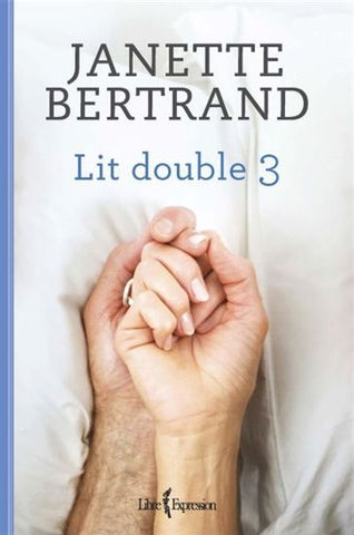 BERTRAND, Janette: Lit double Tome 3