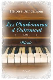 BRINDAMOUR, Héloïse: Les Charbonneau d'Outremont (2 volumes)