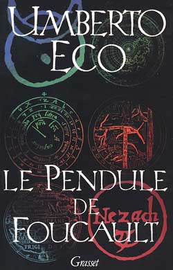 ECO, Umberto: Le pendule de Foucault