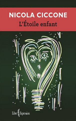 CICCONE, Nicola: L'Étoile enfant