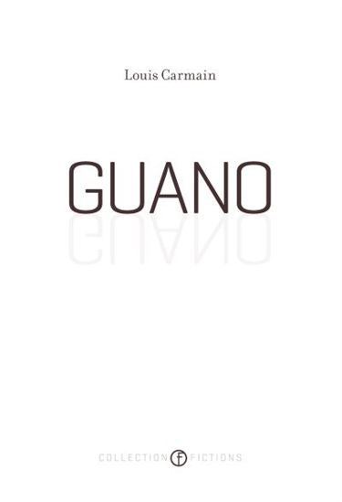 CARMAIN, Louis: Guano