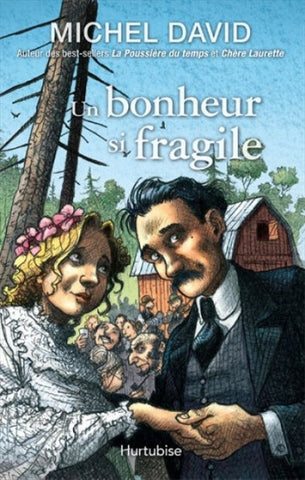 DAVID, Michel: Un bonheur si fragile (4 volumes)