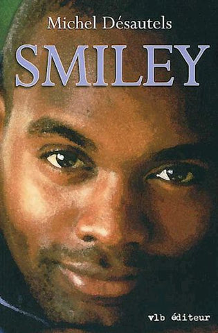 DÉSAUTELS, Michel: Smiley