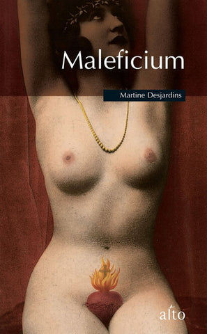 DESJARDINS, Martine: Maleficium