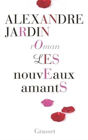 JARDIN, Alexandre: Les nouveaux amants