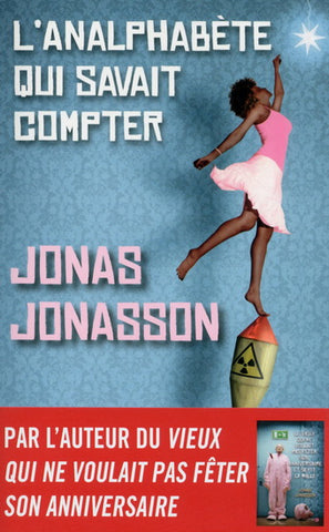 JONASSON, Jonas: L'analphabète qui savait compter