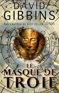 GIBBINS, David: Le masque de Troie