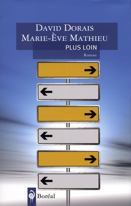 DORAIS, David; MATHIEU, Marie-Ève: Plus loin