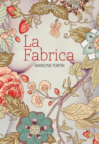 FORTIN, Marilyne: La Fabrica