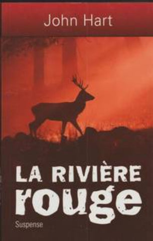 HART, John: La rivière rouge