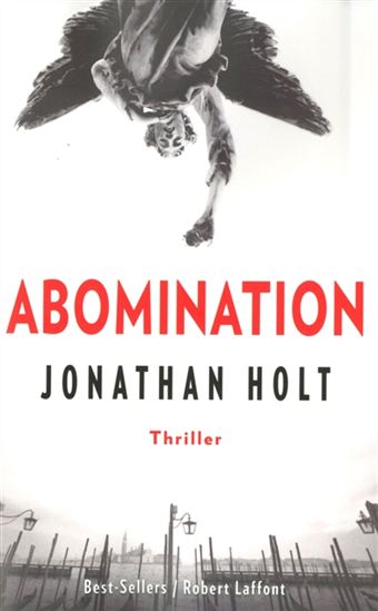 HOLT, Jonathan: Carnivia Tome 1 : Abomination
