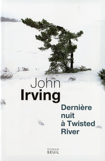 IRVING, John: Dernière nuit à Twisted River