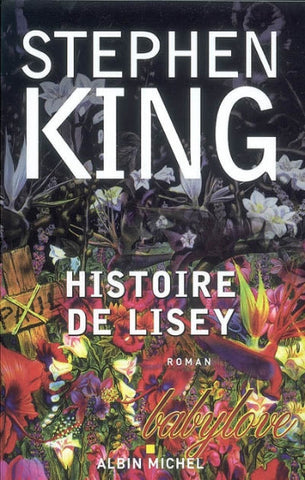 KING, Stephen: Histoire de Lisey