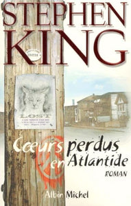 KING, Stephen: Coeurs perdus en Atlantide