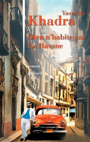 KHARA, David S.: Dieu n'habite pas La Havane