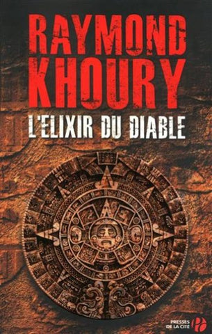 KHOURY, Raymond: L'élixir du diable