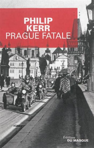 KERR, Philip: Prague fatale