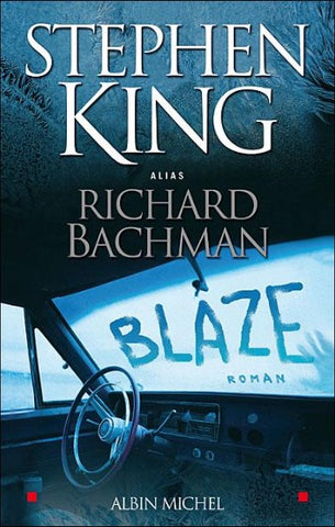 KING, Stephen: Blaze