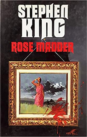 KING, Stephen: Rose Madder