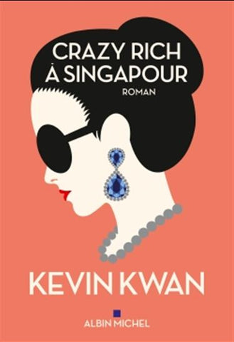 KWAN, Kevin: Crazy rich à Singapour