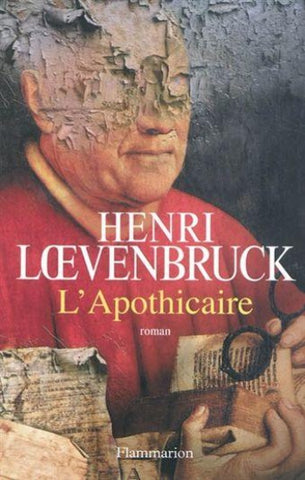 LOEVENBRUCK, Henri: L'apothicaire