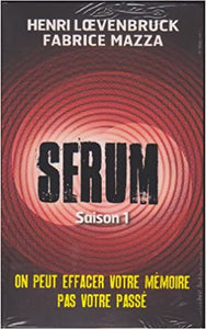 LOEVENBRUCK, Henri; MAZA, Fabrice: Sérum - Saison 1