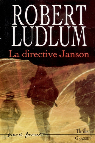 LUDLUM, Robert: La directive Janson