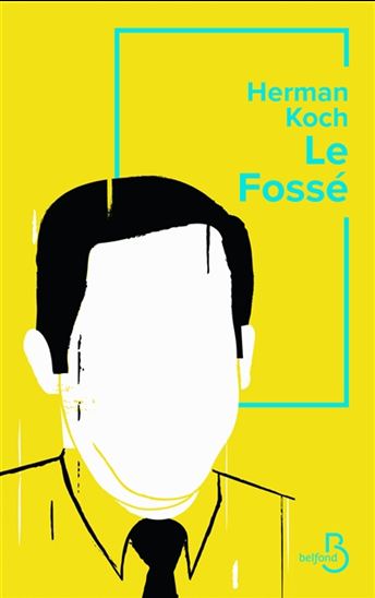 KOCH, Herman: Le fossé