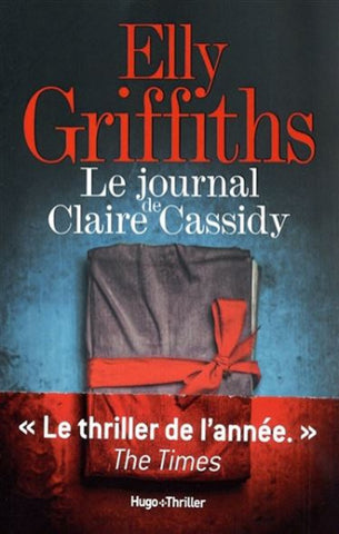 GRIFFITHS, Elly: Le journal de Claire Cassidy