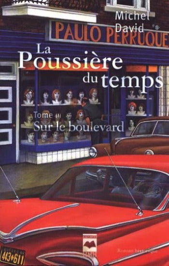 DAVID, Michel: La poussière du temps (4 volumes)